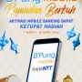Berkah Ramadan dari Bank NTT, Aktivasi BPung Mobile Dapat Hadiah